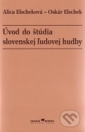 Úvod do štúdia slovenskej ľudovej hudby - cena, porovnanie