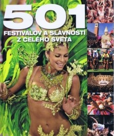 501 festivalov a slávností z celého sveta