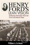 Henry Ford&#39;s Lean Vision - cena, porovnanie