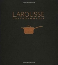 Larousse Gastronomique