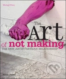 The Art of Not Making