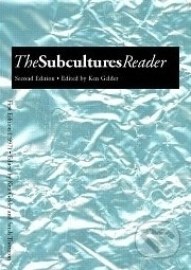 The Subcultures Reader