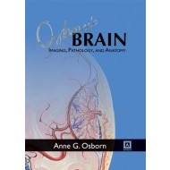 Osborn&#39;s Brain: Imaging, Pathology, and Anatomy - cena, porovnanie