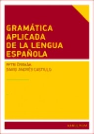 Gramática aplicada de la lengua espanola