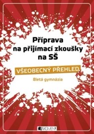 Příprava na přijímací zkoušky SŠ - Všeobecný přehled