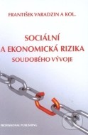 Sociální a ekonomická rizika soudobého vývoje - cena, porovnanie