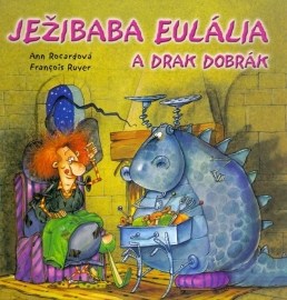 Ježibaba Eulália a drak Dobrák