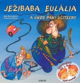 Ježibaba Eulália a únos pani učiteľky