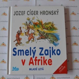 Smelý Zajko v Afrike