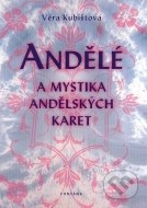 Andělé a mystika andělských karet