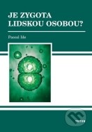 Je zygota lidskou osobou? - cena, porovnanie