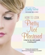 How to Look Pretty Not Plastered - cena, porovnanie