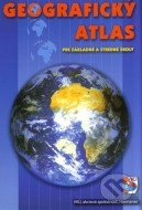 Geografický atlas pre základné a stredné školy - cena, porovnanie