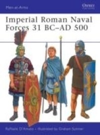 Imperial Roman Naval Forces 31 BC - AD 500