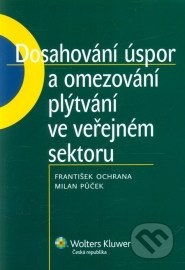 Dosahování úspor a omezování plýtvání ve veřejném sektoru