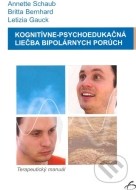 Kognitívne-psychoedukačná liečba bipolárnych porúch - cena, porovnanie