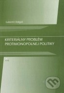 Kriteriálny problém protimonopolnej politiky - cena, porovnanie