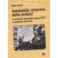 Autonómia: víťazstvo alebo prehra? - cena, porovnanie