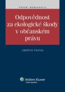 Odpovědnost za ekologické škody v občanském právu - cena, porovnanie