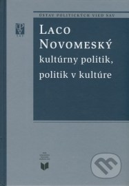 Laco Novomeský kultúrny politik, politik v kultúre