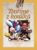 Tvoříme z korálků - cena, porovnanie