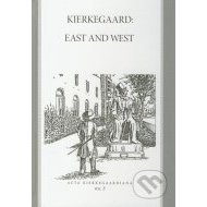 Kierkegaard: East and West - cena, porovnanie