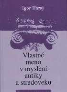 Vlastné meno v myslení antiky a stredoveku - cena, porovnanie