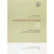 Acta Moralia Tyrnaviensia III - cena, porovnanie