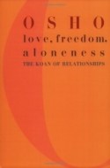 Love, Freedom, Aloneness - cena, porovnanie