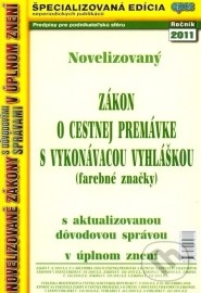 Novelizovaný zákon o cestnej premávke s vykonávacou vyhláškou