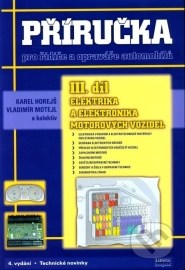 Příručka pro řidiče a opraváře automobilů (III. díl)