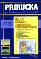 Příručka pro řidiče a opraváře automobilů (III. díl) - cena, porovnanie