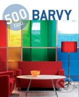 500 tipů - Barvy - cena, porovnanie