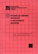 Fyzikální chemie povrchů a koloidních soustav - cena, porovnanie