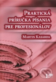 Praktická príručka písania pre profesionálov