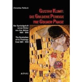 Gustav Klimt: Die Goldene Periode / The Golden Phase