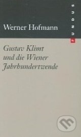 Gustav Klimt und die Wiener Jahrhundertwende