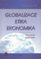 Globalizace, etika, ekonomika - cena, porovnanie