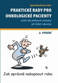 Praktické rady pro onkologické pacienty (2. vydání)