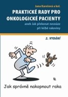 Praktické rady pro onkologické pacienty (2. vydání) - cena, porovnanie