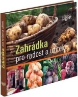 Zahrádka pro radost a užitek - cena, porovnanie