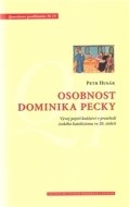 Osobnost Dominika Pecky - cena, porovnanie