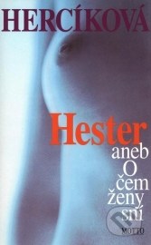 Hester aneb O čem ženy sní