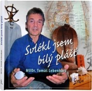 Svlékl jsem bílý plášť - cena, porovnanie
