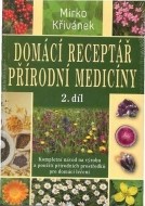 Domácí receptář přírodní medicíny - cena, porovnanie