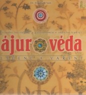 Ajurvéda - léčení a vaření - cena, porovnanie