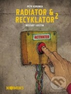 Radiator a Recyklator 2 - cena, porovnanie
