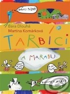 Tarbíci a Marabu - cena, porovnanie