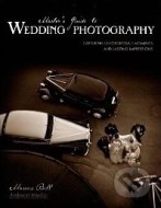 Master&#39;s Guide to Wedding Photography - cena, porovnanie