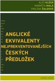 Anglické ekvivalenty nejfrekventovanějších českých předložek